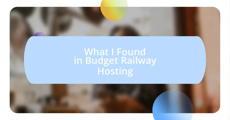 What I Found in Budget Railway Hosting